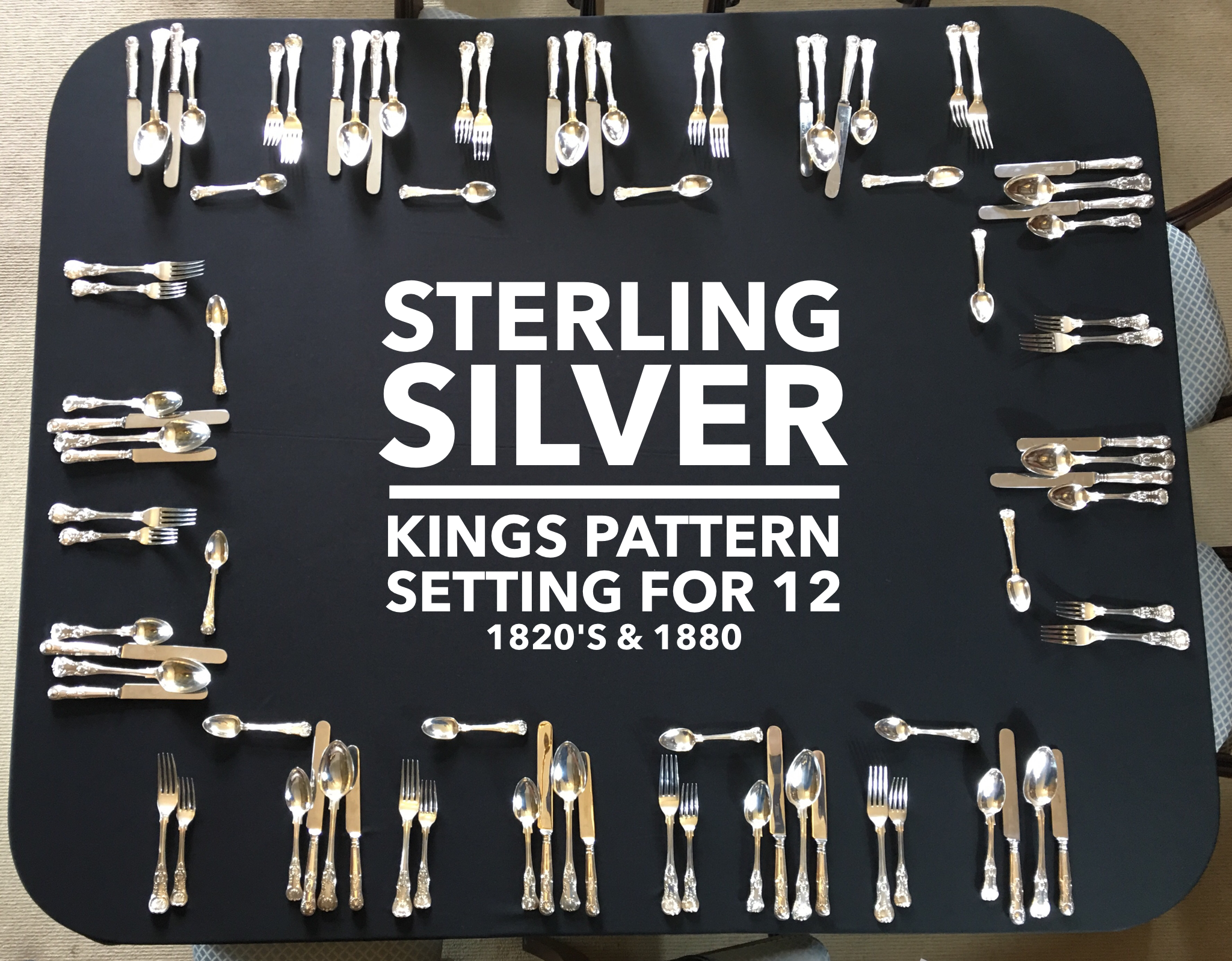 Kings Pattern Sterling Silver setting for 12, 1820's and 1880-0