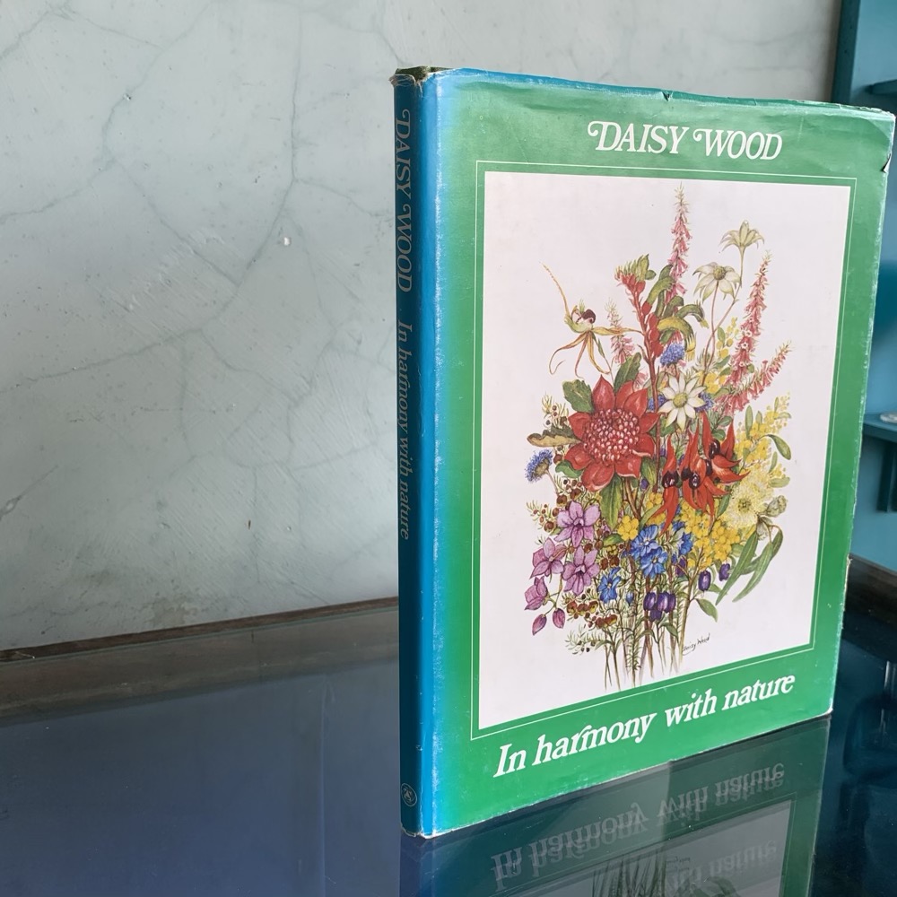 Hard cover book “DAISY WOOD, In harmony with nature” published 1975 ...